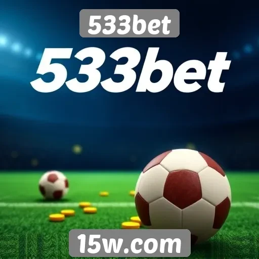 533bet oferece novas opções de apostas online