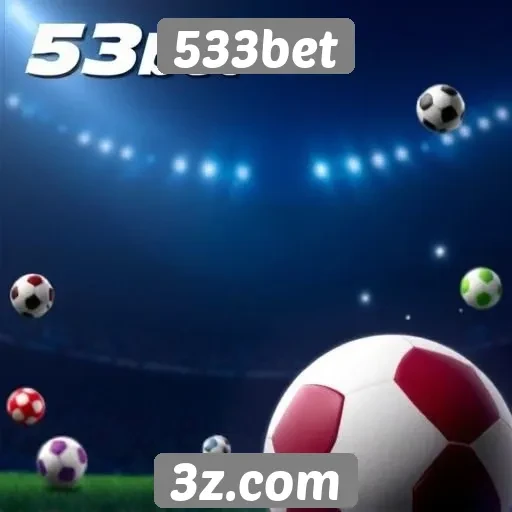 Exploração das opções de apostas esportivas na 533bet